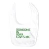 Someone Loves Me IA Bib -Raygunsite Store 10709 576c424ab323a1.64364174 SomeoneInIABib large 9683b692 5c3c 4826 9672 5e8f7f83f5bd