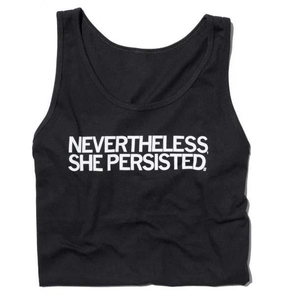 Nevertheless, She Persisted Tank Top 3 Nevertheless, She Persisted Tank Top