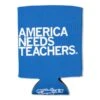 America Needs Teachers Can Cooler -Raygunsite Store 13485 59499511d491c5.84646664 americaneedsteachers.koozie large a10255de 7fff 432e b4c9 5a7c8f22c8da