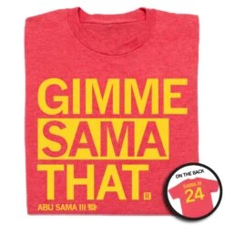 Gimme Sama That