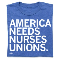 America Needs Nurses Unions