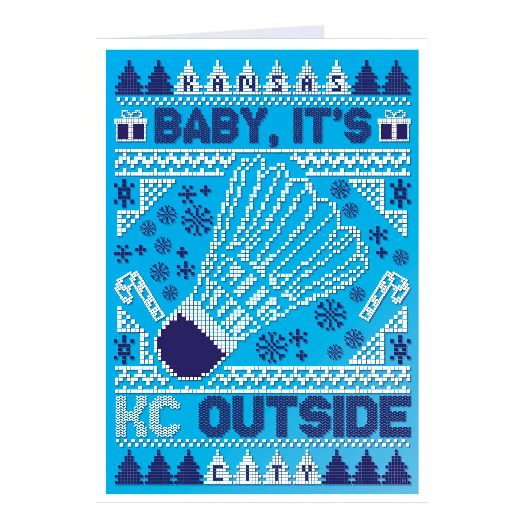 Baby It's KC Outside Greeting Card 3 Baby It's KC Outside Greeting Card