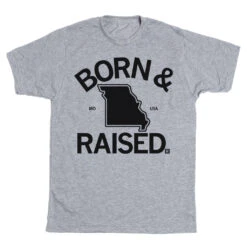 MO Born & Raised Grey -Raygunsite Store Born Raised 2022 MO FLat