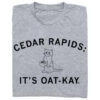 Cedar Rapids: Oat Kay -Raygunsite Store CR OAT KAY folded