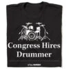 The Onion: Congress Hires Drummer 1 The Onion: Congress Hires Drummer -Raygunsite Store CongressHiresDrummerTheOnionRAYGUN