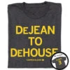 DeJean To DeHouse -Raygunsite Store CooperDeJean NIL ToDeHouse Folded