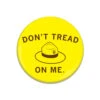 Don't Tread On National Parks Button -Raygunsite Store DON T TREAD ON NATIONAL PARKS button