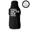 Dogs Are The New Kids Dog Shirt -Raygunsite Store DogsarethenewkidsRAYGUNdogshirt