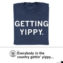 Getting Yippy -Raygunsite Store GettingYippy ShirtPost
