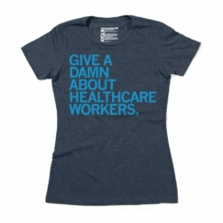 Give A Damn About Healthcare Workers (R) -Raygunsite Store Give A Damn About Healthcare Workers snug