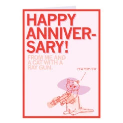 Happy Anniversary Pew Pew Pew Greeting Card