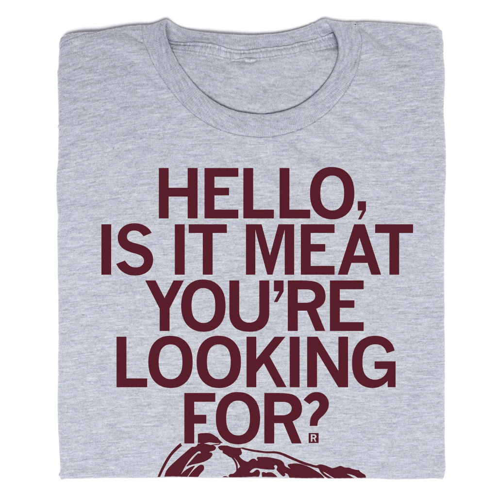 Is It Meat You're Looking For 3 Is It Meat You're Looking For
