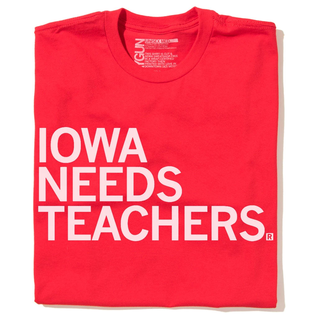 Iowa Needs Teachers (R) 3 Iowa Needs Teachers (R)