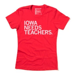 Iowa Needs Teachers (R) 7 Iowa Needs Teachers (R) -Raygunsite Store IOWAneedsteachers 3