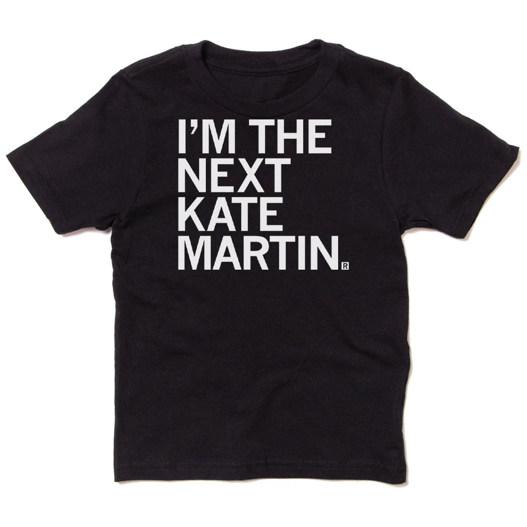 I'm The Next Kate Martin Kids 3 I'm The Next Kate Martin Kids