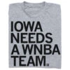 Iowa Needs A WNBA Team -Raygunsite Store IowaNeedsaWNBATeam Folded