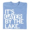 Gayer By The Lake 1 Gayer By The Lake -Raygunsite Store Its Gayer By The Lake Folded