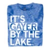 Gayer By The Lake Tie Dye -Raygunsite Store Its Gayer By The Lake tie dye Folded
