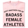 Just Another Fan Of Badass Female Athletes Pink -Raygunsite Store JustAnotherFanofBadassFemaleAthletes pink folded