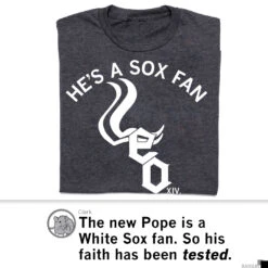 He's A Sox Fan 9 He's A Sox Fan -Raygunsite Store LeoSoxFanRAYGUNShirtPost