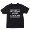 Lutheran Crime Syndicate Kids -Raygunsite Store LutheranCrimeSyndicate Kids