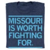 Missouri Is Worth Fighting For 1 Missouri Is Worth Fighting For -Raygunsite Store MissourisworhtfightingforRAYGUNfolded