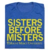 Mount Mercy: Sisters Before Misters -Raygunsite Store MountMercy SistersBeforeMisters Folded