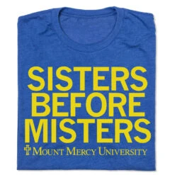 Mount Mercy: Sisters Before Misters