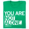 NAMI: You Are Not Alone -Raygunsite Store NAMI youarenotalone folded