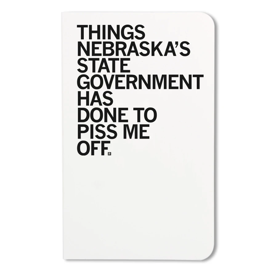 Things Nebraska's State Gov. Has Done Notebook 3 Things Nebraska's State Gov. Has Done Notebook