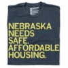 NE Needs Affordable Housing (R) -Raygunsite Store NEBRASKA NEEDS SAFE AFFORDABLE HOUSING folded