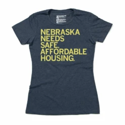 NE Needs Affordable Housing (R) -Raygunsite Store NEBRASKA NEEDS SAFE AFFORDABLE HOUSING snug
