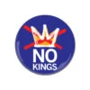 No Kings Logo Blue Button -Raygunsite Store No Kings Button Blue Logo