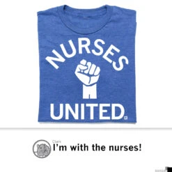 Nurses United 9 Nurses United -Raygunsite Store Nurses 3