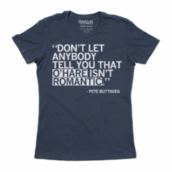 O'Hare Is Romantic (R) -Raygunsite Store O hare Pete Quote snug