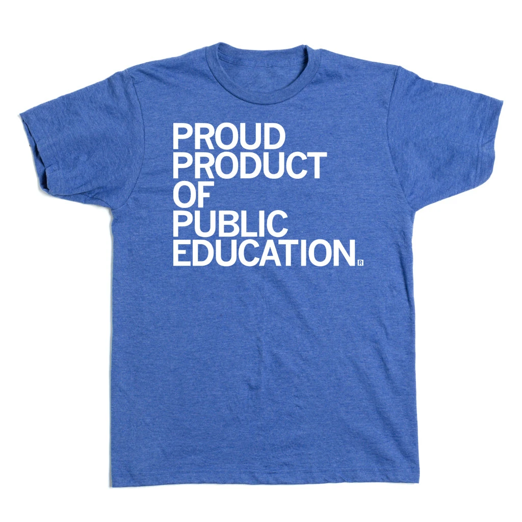 Proud Product Of Public Education 4 Proud Product Of Public Education - Image 2