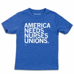 America Needs Nurses Unions Kids