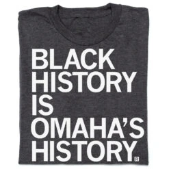 Black History Is Omaha's History