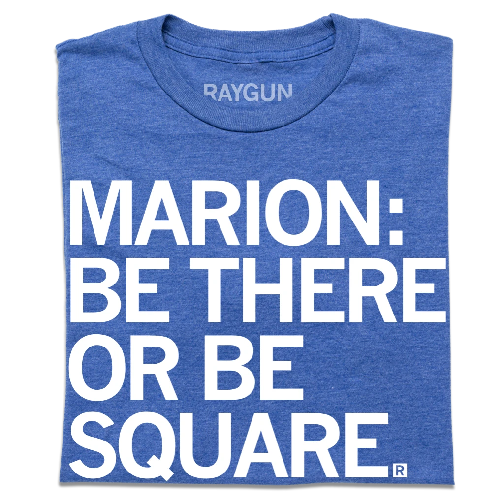Marion Be There Or Be Square 3 Marion Be There Or Be Square