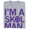 I'm A Skol Man -Raygunsite Store RAYGUN SKOLMAN FOLDED