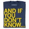 And If You Don't Know -Raygunsite Store RAYGUN The Fever Now You Know Folded 15d5acde 5ebb 4dc0 acb0 11563bc3f6bd