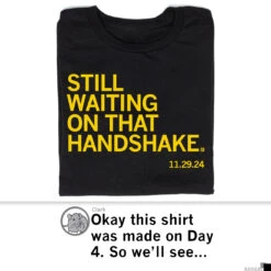Waiting On That Handshake 9 Waiting On That Handshake -Raygunsite Store RAYGUNHandshakeShirtPost