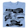Our Rights We Will Take Back -Raygunsite Store RAYGUNOurRightsWeWillWinBackFolded