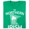 Da Northern Irish (R) -Raygunsite Store RGStPatricks2023 DaNorthernIrish Folded