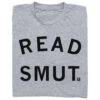 Read Smut -Raygunsite Store Read Smut Folded