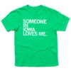 Someone Loves Me IA Kids -Raygunsite Store SomeoneInIowaLovesMe.KidsShirt