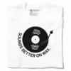 Sounds Better On Wax 2 Sounds Better On Wax -Raygunsite Store Sounds Better on WaxTee Folded