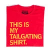Tailgating Red & Gold 2 Tailgating Red & Gold -Raygunsite Store TailgatingShirt redgold Folded