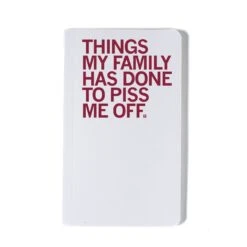 Things My Family Has Done Notebook