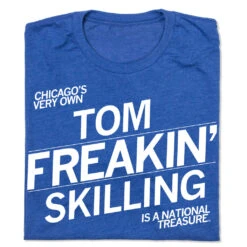 Tom Freakin Skilling